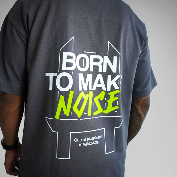 OVERSIZE ESTAMPADA MAKE NOISE GRIS